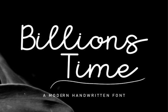 Billions Time Font for Business