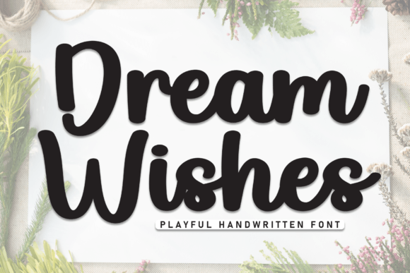 Dream Wishes Font Review