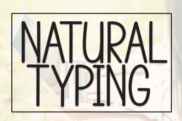 Natural Typing Review