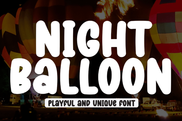 Night Balloon Font Review