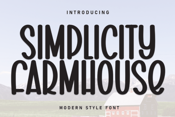 Simplicity Farmhouse Font Review