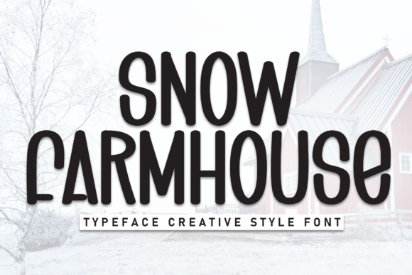 Snow Farmhouse Font Review