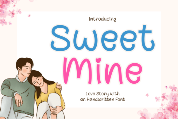 Sweet Mine Font Review